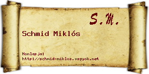 Schmid Miklós névjegykártya